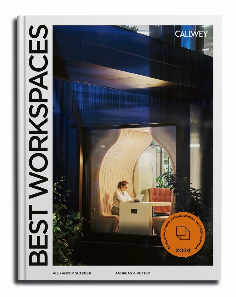 Alexander Gutzmer, Andreas K. Vetter: Best Workspaces 2024: Arbeitswelten neu gedacht. Callwey, 352 S., 98 €.
